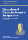 Histamin und Histamin-Rezeptor-Antagonisten - eBook