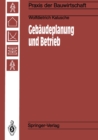 Gebaudeplanung und Betrieb : Einflu der Gebaudeplanung auf die Wirtschaftlichkeit von Betrieben - eBook