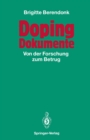 Doping Dokumente : Von der Forschung zum Betrug - eBook