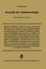 Grundri der Unfallneurologie - eBook