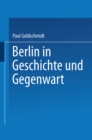 Berlin in Geschichte und Gegenwart - eBook