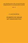 Hilbertsche Raume mit Kernfunktion - eBook