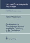 Strukturalistische Theorienkonzeption und empirische Forschung in der Psychologie : Eine Fallstudie - eBook