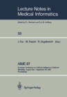 AIME 87 : European Conference on Artificial Intelligence in Medicine Marseilles, August 31st - September 3rd 1987 Proceedings - eBook