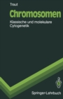 Chromosomen : Klassische und molekulare Cytogenetik - eBook