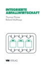 Integrierte Abfallwirtschaft : Strategische und operative Analyse - eBook