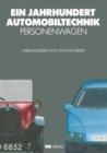 Ein Jahrhundert Automobiltechnik : Personenwagen - eBook