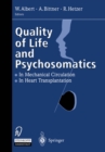 Quality of Life and Psychosomatics : In Mechanical Circulation * The Heart Transplantation - eBook