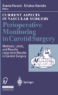 Perioperative Monitoring in Carotid Surgery : Methods, Limits, and Results Long-term Results in Carotid Surgery - eBook