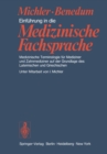 Einfuhrung in die Medizinische Fachsprache : Medizinische Terminologie fur Mediziner und Zahnmediziner auf der Grundlage des Lateinischen und Griechischen - eBook