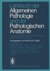 Lehrbuch der Allgemeinen Pathologie und der Pathologischen Anatomie - eBook