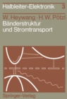 Banderstruktur und Stromtransport - eBook