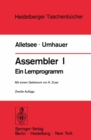 Assembler I : Ein Lernprogramm - eBook