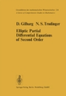 Elliptic Partial Differential Equations of Second Order - eBook
