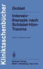 Intensivtherapie nach Schadel-Hirn-Trauma - eBook