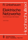 Elektrische Netzwerke : Eine Einfuhrung in die Analyse - eBook