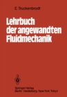 Lehrbuch der angewandten Fluidmechanik - eBook
