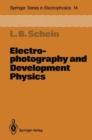 Electrophotography and Development Physics - eBook