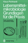 Lebensmittelmikrobiologie : Grundlagen fur die Praxis - eBook