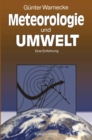 Meteorologie und Umwelt : Eine Einfuhrung - eBook