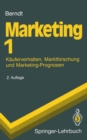 Marketing : Kauferverhalten, Marktforschung und Marketing-Prognosen - eBook