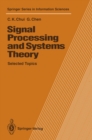Signal Processing and Systems Theory : Selected Topics - eBook