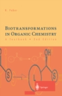 Biotransformations in Organic Chemistry - A Textbook - eBook