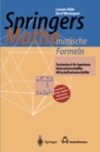 Springers Mathematische Formeln : Taschenbuch fur Ingenieure, Naturwissenschaftler, Wirtschaftswissenschaftler - eBook
