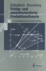 Erfolgs- und umweltorientierte Produktionstheorie - eBook