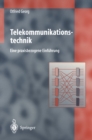 Telekommunikationstechnik : Eine praxisbezogene Einfuhrung - eBook