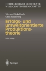 Erfolgs- und umweltorientierte Produktionstheorie - eBook