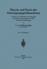 Theorie und Praxis der Schwingungsprufmaschinen : Anleitung zur Ausfuhrung und Auswertung dynamischer Untersuchungen mit Hilfe kunstlicher Erschutterungen - eBook