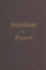 Politische Geschichte der Gegenwart : XIII. Das Jahr 1879. Nebst einer Chronik der Ereignisse des Jahres 1879 und einem alphabetischen Verzeichnisse der hervorragenden Personen - eBook