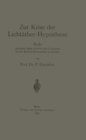 Zur Krise der Lichtather-Hypothese : Rede, gehalten beim Antritt des Lehramts an der Reichs-Universitat zu Leiden - eBook