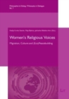 Women's Religious Voices : Migration, Culture and (Eco)Peacebuilding - Book