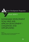 Sustainable Development Goal Nine and African Development : Challenges and Opportunities - Book