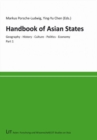 Handbook of Asian States: Part 1 : Geography - History - Culture - Politics - Economy - eBook