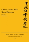 China's new silk road dreams - eBook