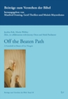 Off the Beaten Path : A Festschrift in Honor of Gie Vleugels - eBook