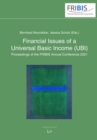 Financial Issues of a Universal Basic Income (UBI) : Proceedings of the FRIBIS Annual Conference 2021 - eBook