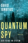 Quantum Spy : Der Feind im System - eBook