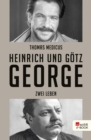 Heinrich und Gotz George : Zwei Leben - eBook