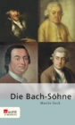 Die Bach-Sohne - eBook