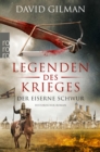 Legenden des Krieges: Der eiserne Schwur - eBook