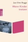 Wenn Kinder trotzen - eBook