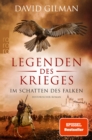 Legenden des Krieges: Im Schatten des Falken - eBook