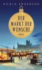 Der Markt der Wunsche : Eine Weihnachtsgeschichte vor der Kulisse des Weihnachtsmarktes in Bath - eBook