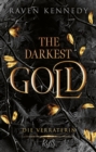 The Darkest Gold - Die Verraterin : Band 2 der BookTok-Besteller-Reihe "The Plated Prisoner" auf Deutsch. Fur Fans von Scarlett St. Clair. - eBook