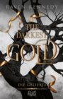 The Darkest Gold - Die Geliebte : Fur Leser:innen von Jennifer L. Armentrouts "Blood and Ash" - eBook