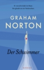 Der Schwimmer : Er verschwindet im Meer. Sie glaubt an ein Verbrechen. | Ein Kurz-Krimi von Bestsellerautor Graham Norton - eBook